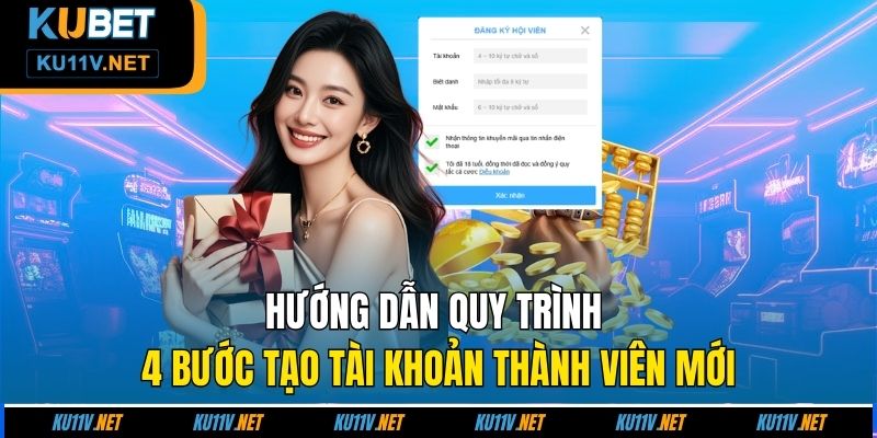 Hướng dẫn quy trình 4 bước tạo tài khoản thành viên mới